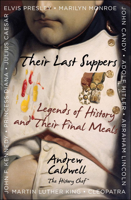 Their Last Suppers, Caldwell Andrew