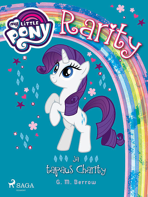 My Little Pony – Rarity ja tapaus Charity, G.M. Berrow