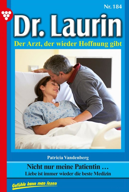 Dr. Laurin 184 – Arztroman, Patricia Vandenberg