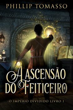 A ascensão do feiticeiro, Phillip Tomasso