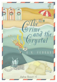 The Crime and the Crystal, E.X. Ferrars