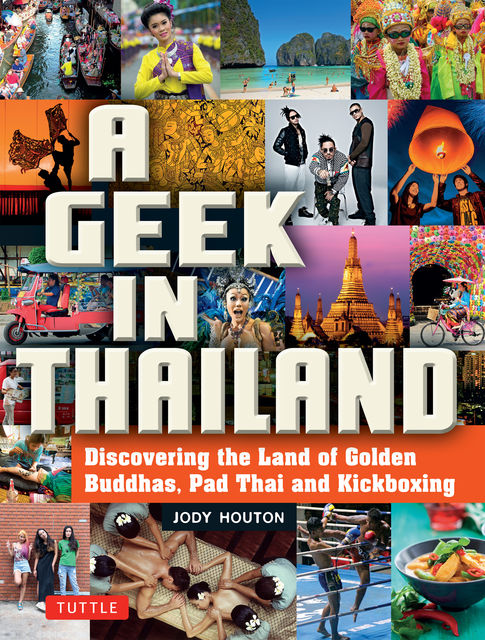 Geek in Thailand, Jody Houton