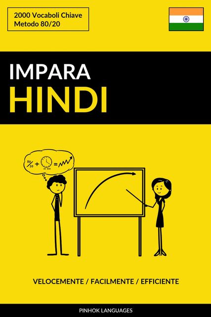 Impara l'Hindi – Velocemente / Facilmente / Efficiente, Pinhok Languages