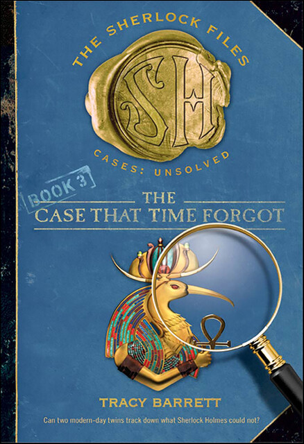 The Case That Time Forgot, Tracy Barrett