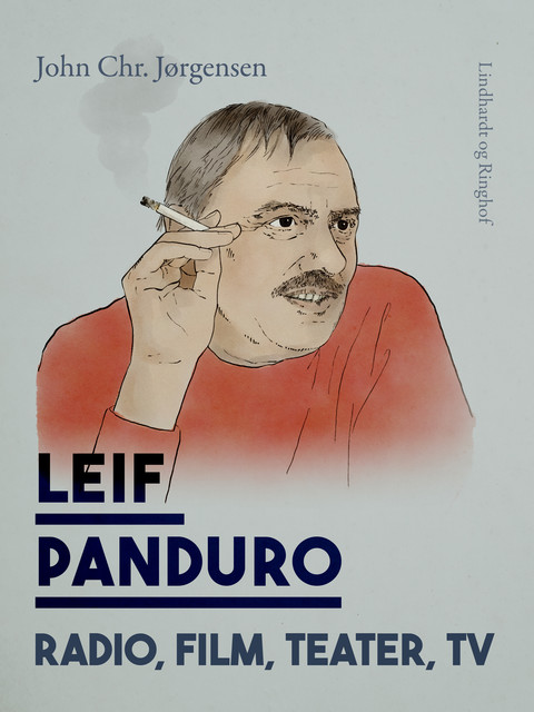 Leif Panduro – radio, film, teater, TV, John Chr. Jørgensen