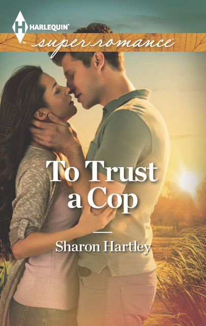 To Trust a Cop, Sharon Hartley
