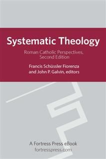 Systematic Theology, Francis Fiorenza