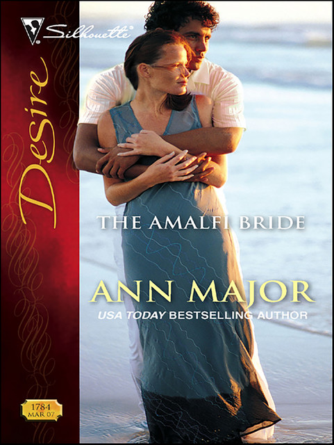 The Amalfi Bride, Ann Major