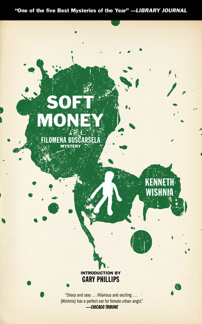 Soft Money, Kenneth Wishnia