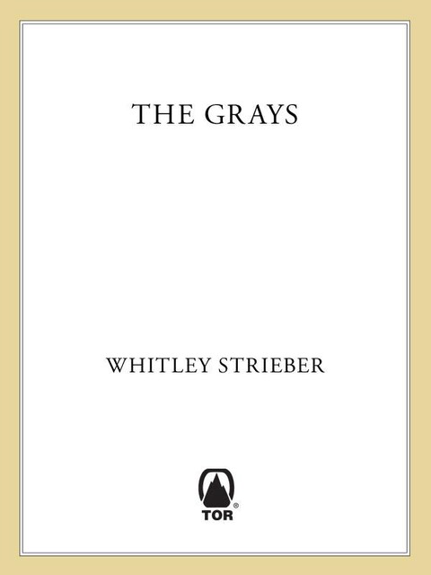 The Grays, Whitley Strieber