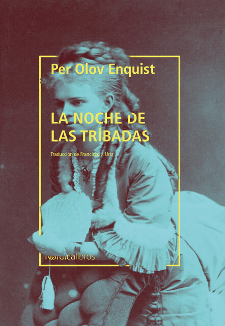 La noche de las Tríbadas, Per Olov Enqvist