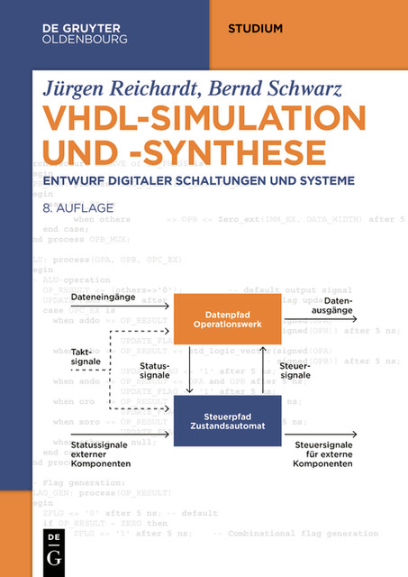 VHDL-Simulation und -Synthese, Bernd Schwarz, Jürgen Reichardt