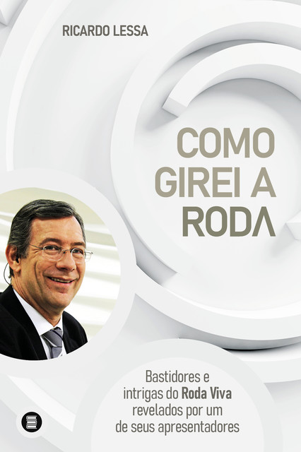 Como girei a roda, Ricardo Lessa