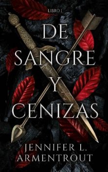 De sangre y cenizas, Jennifer L. Armentrout