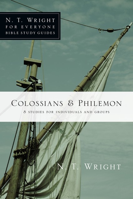 Colossians & Philemon, N.T.Wright