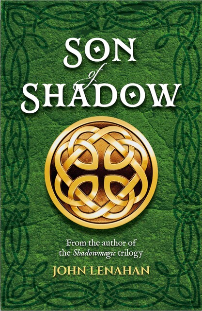 Son of Shadow, John Lenahan