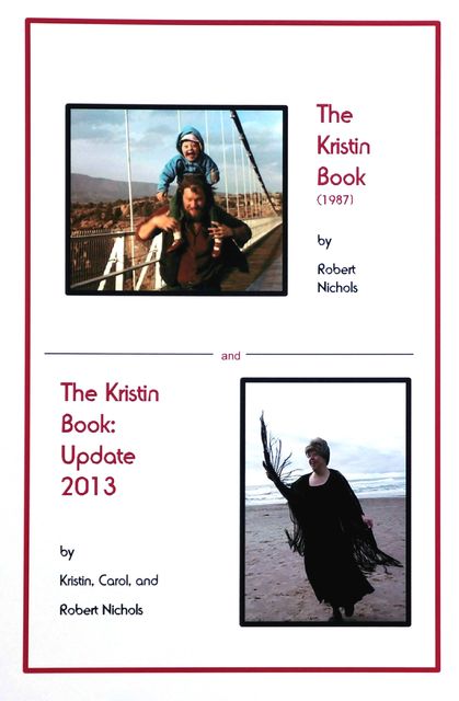 The Kristin Book: Update 2013, Robert Nichols, Carol Nichols, Kristin Nichols
