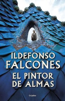 El pintor de almas, Ildefonso Falcones