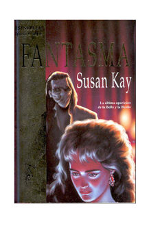 Fantasma, Susan Kay