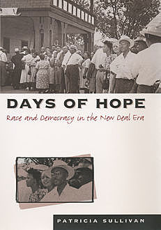 Days of Hope, Patricia Sullivan