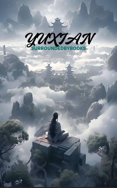 Yuxian, SurroundedbyBooks