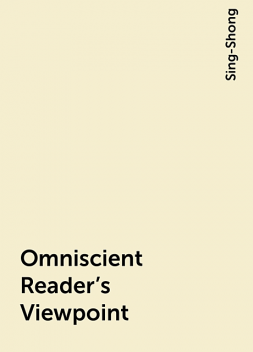 Omniscient Reader's Viewpoint, Sing-Shong