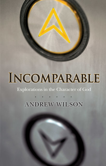 Incomparable, Andrew Wilson