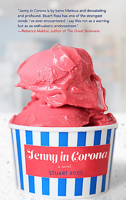 Jenny in Corona, Stuart Ross