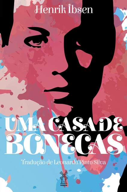 Uma casa de bonecas, Henrik Ibsen