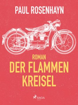 Der Flammen-Kreisel, Paul Rosenhayn