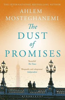 The Dust of Promises, Ahlem Mosteghanemi