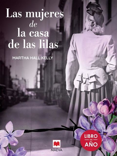 Las mujeres de la casa de las lilas, Martha Hall Kelly