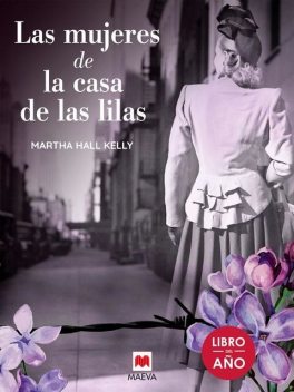 Las mujeres de la casa de las lilas, Martha Hall Kelly