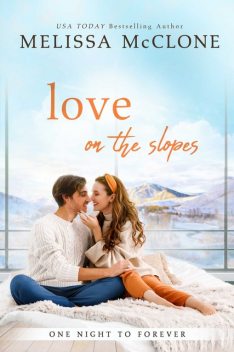 Love on the Slopes, Melissa Mcclone