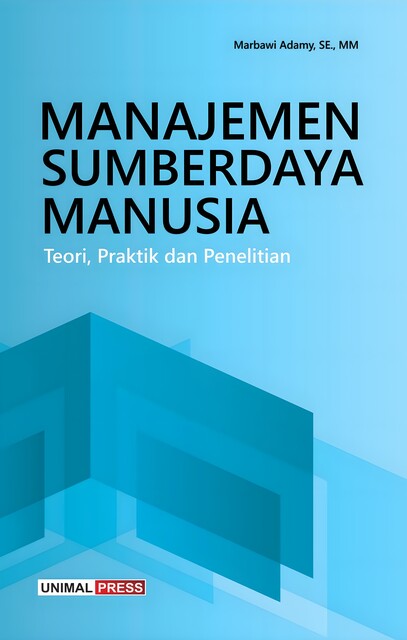 Manajemen Sumber Daya Manusia, Marbawi Adamy