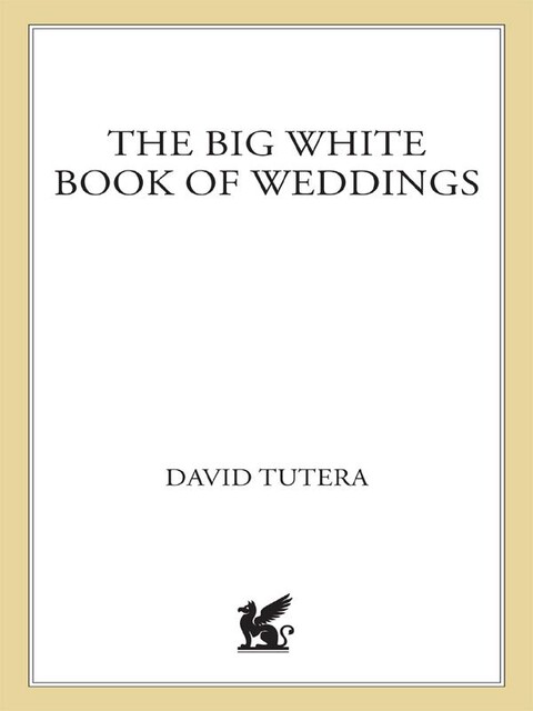 The Big White Book of Weddings, David Tutera