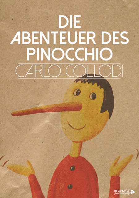 Die Abenteuer des Pinocchio, Carlo Collodi