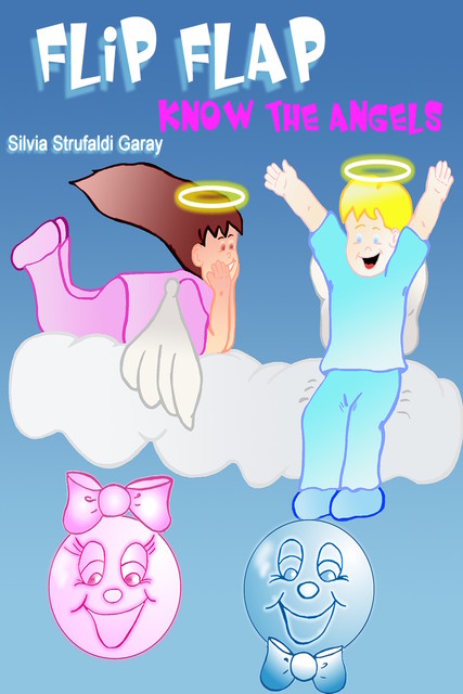 Flip and Flap know the angels, Silvia Strufaldi