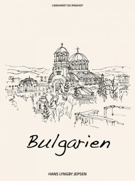 Bulgarien, Hans Lyngby Jepsen