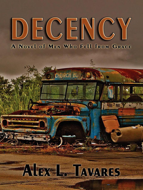 Decency, Alex L.Tavares