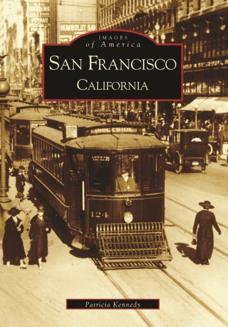 San Francisco, California, Patricia Kennedy