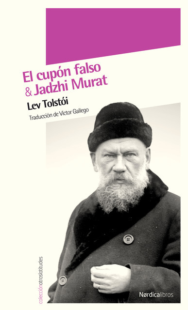 Jadzhi Murat / El cupón falso, León Tolstoi