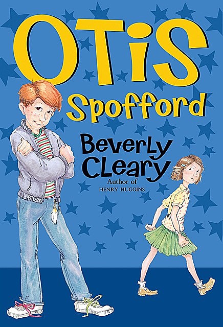 Otis Spofford, Beverly Cleary