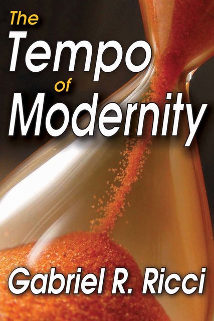 The Tempo of Modernity, Gabriel Ricci