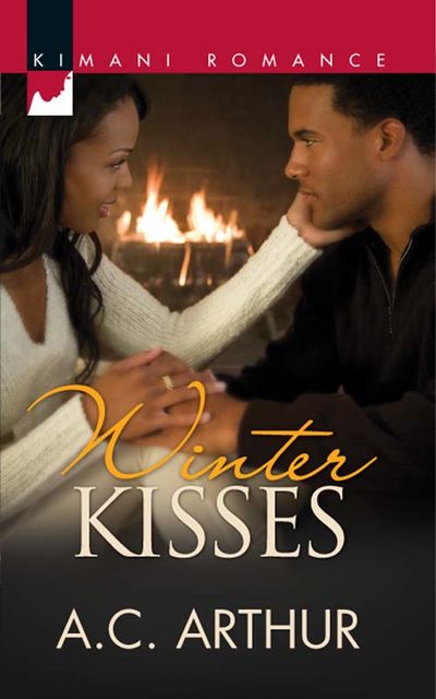Winter Kisses, A.C. Arthur