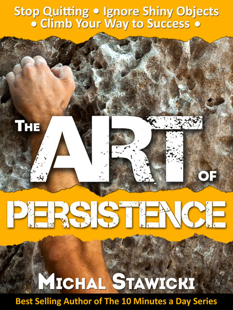The Art of Persistence, Michal Stawicki