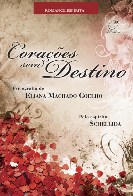 Corações sem destino, Eliana Machado Coelho