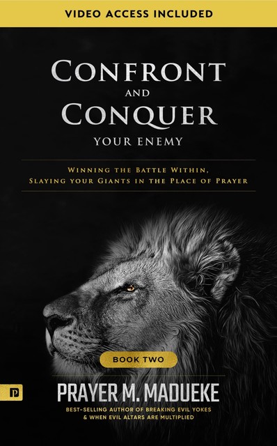 Confront and Conquer your Enemy, Prayer M. Madueke