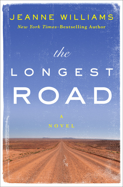 The Longest Road, Jeanne Williams