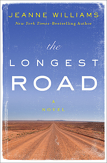 The Longest Road, Jeanne Williams